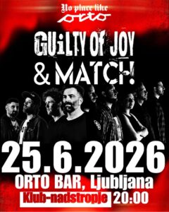 Guilty of Joy & MATCH