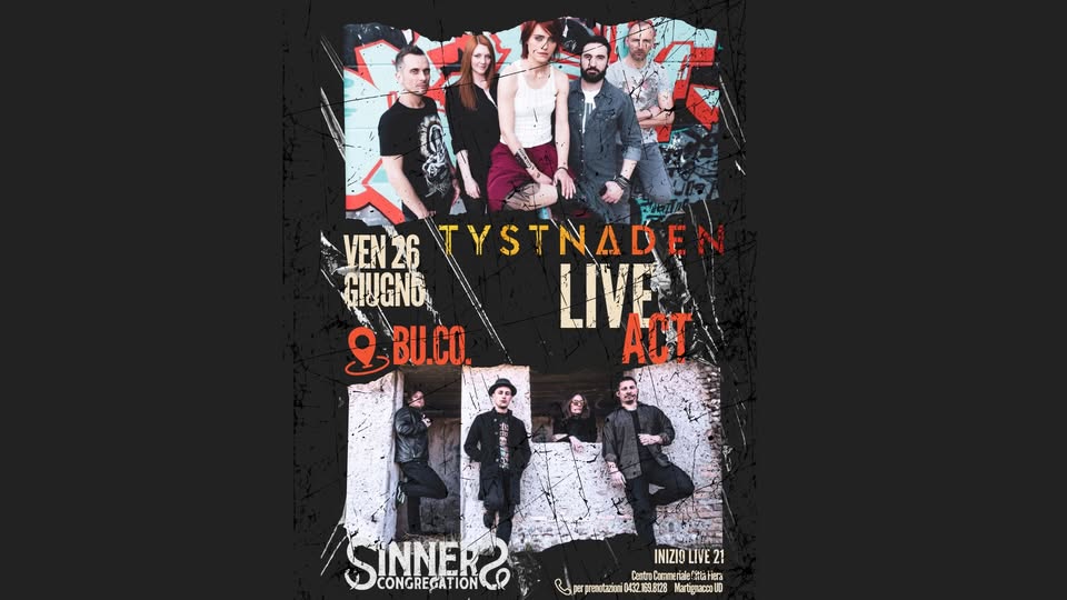 TYSTNADEN + Sinners Congregation @ Bu.co Udine - EventiFVG.it