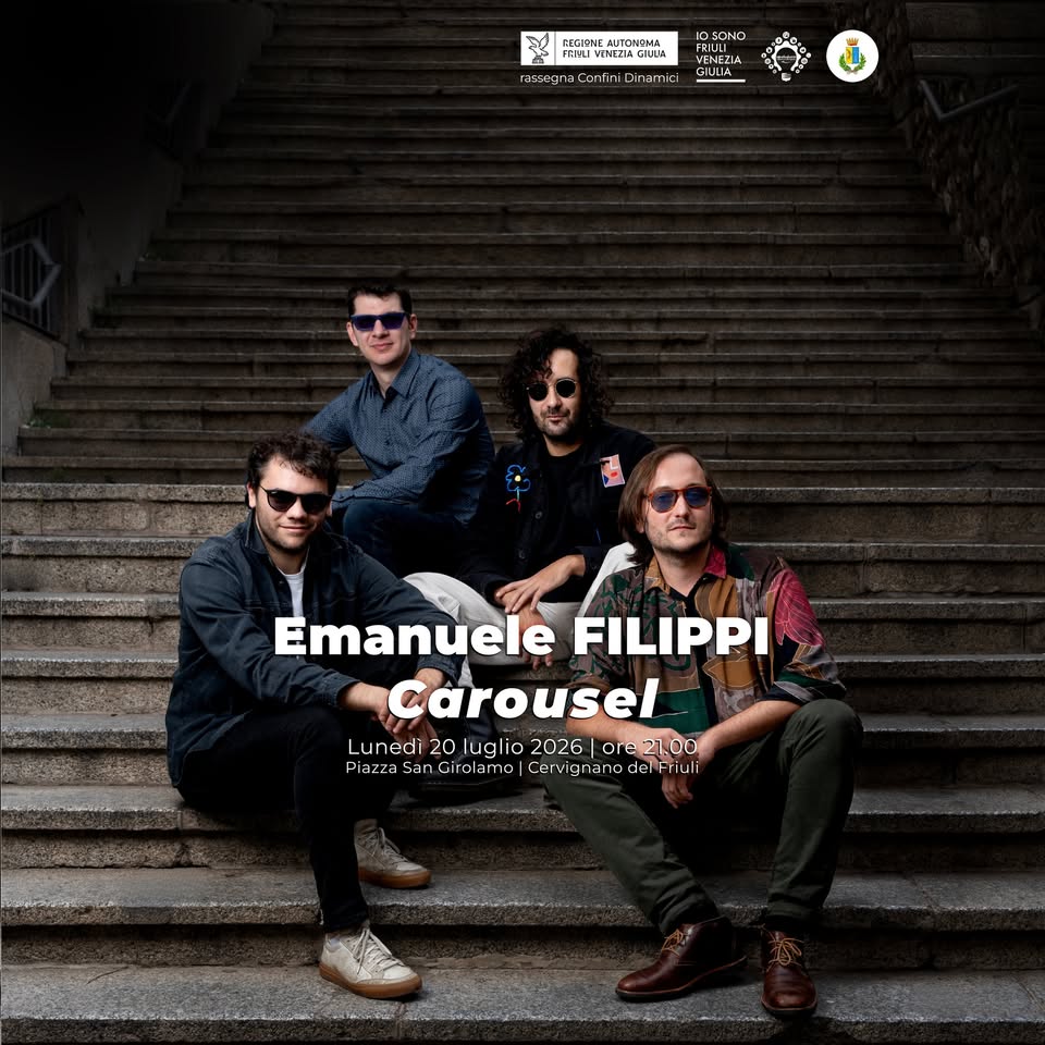 il Jazz di qualità in piazza: Emanuele Filippi quartet presenta "Carousel" - il Jazz di qualità in piazza: Emanuele Filippi quartet presenta "Carousel" - EventiFVG.it