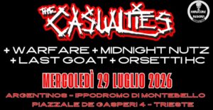 The Casualties(U.S.A.) + Warfare + Midnight Nutz + Last Goat + Orsetti Hc