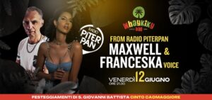 Radio Piterpan Official Party: DJ MAXWELL & FRANCESKA voice – 12 Giugno