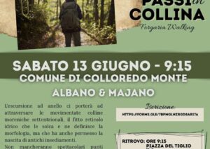 ☀️ 𝟒 𝐏𝐚𝐬𝐬𝐢 𝐢𝐧 𝐂𝐨𝐥𝐥𝐢𝐧𝐚: tra Colloredo di Monte Albano e Majano