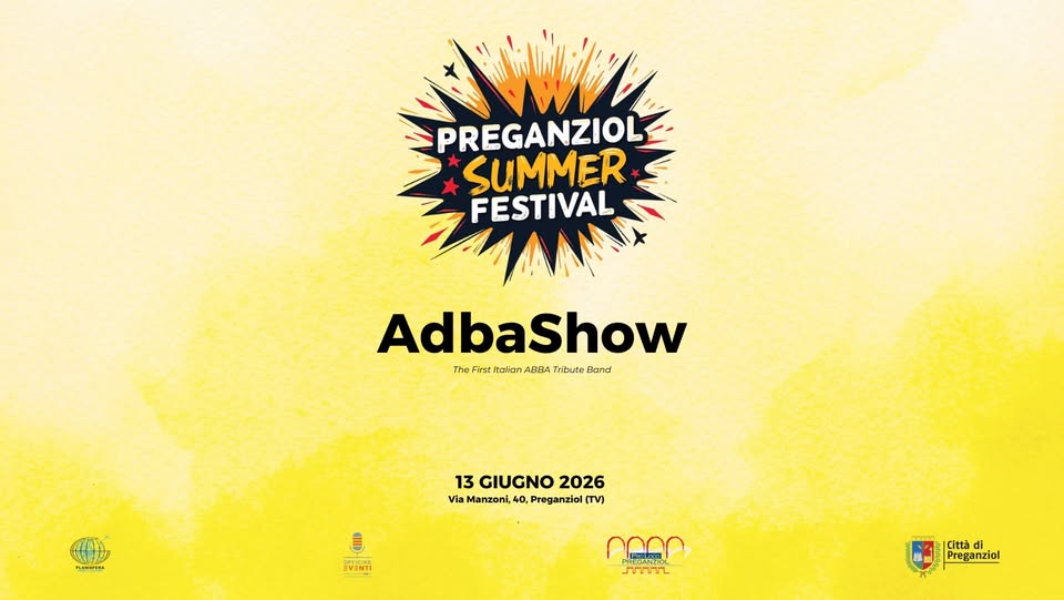 AdbaShow (The First Italian ABBA Tribute Band) | Preganziol Summer Festival 2026 - AdbaShow (The First Italian ABBA Tribute Band) | Preganziol Summer Festival 2026 - EventiFVG.it