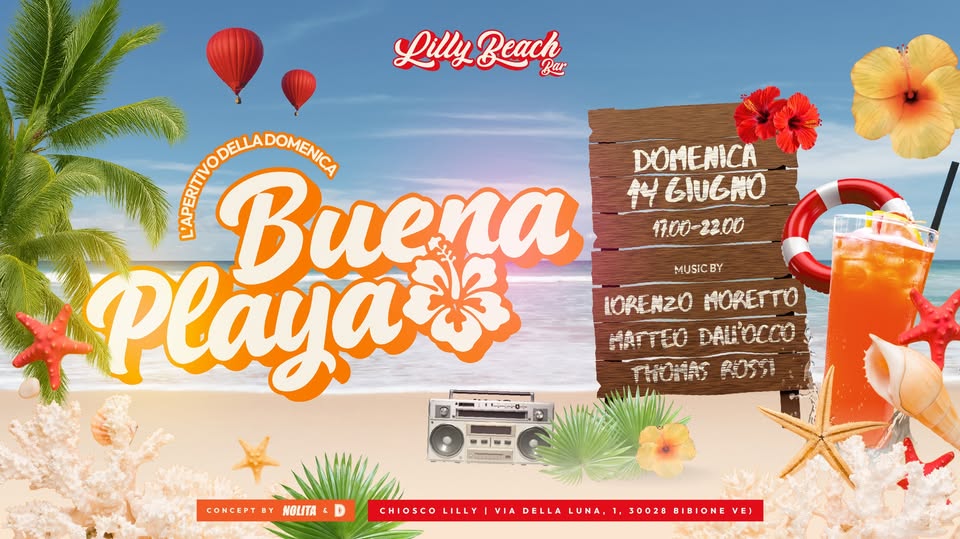 14.06 | BUENA PLAYA ๐ด | OPENING PARTY - 14.06 | BUENA PLAYA ๐ด | OPENING PARTY - EventiFVG.it