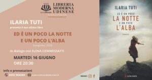 Ilaria Tuti presenta: Ed è un poco la notte e un poco l’alba