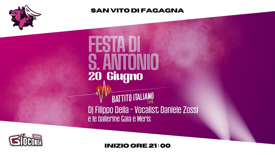 Dj Set Radio Gioconda - Festa di S. Antonio - San Vito di Fagagna - Dj Set Radio Gioconda - Festa di S. Antonio - San Vito di Fagagna - EventiFVG.it
