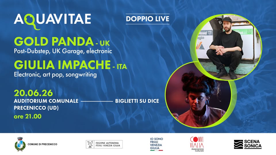 GOLD PANDA @ Scenasonica - AQUAVITAE - GOLD PANDA @ Scenasonica - AQUAVITAE - EventiFVG.it