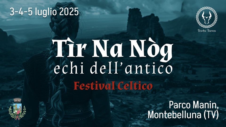 Tìr Na Nóg - echi dell’antico - Tìr Na Nóg - echi dell’antico - EventiFVG.it