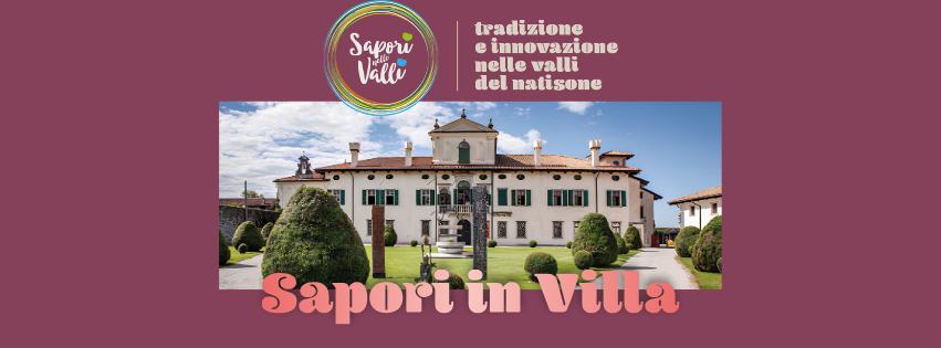 🤍 SAPORI IN VILLA 🤍 - EventiFVG.it