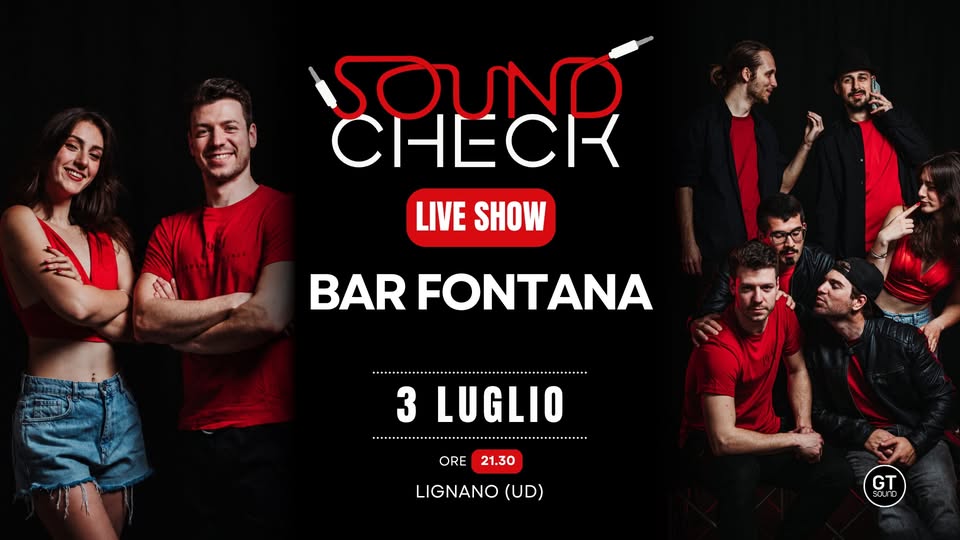 Soundcheck live - Bar Fontana Bistrot - Soundcheck live - Bar Fontana Bistrot - EventiFVG.it