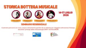STORICA BOTTEGA MUSICALE | SEMINARIO ORFF-SCHULWERK ESTIVO