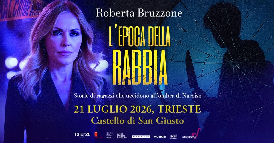 ROBERTA BRUZZONE ● Castello di San Giusto ● 21.07.2026 - EventiFVG.it
