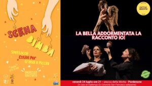 A Pordenone per SCENA BIMBA Compagnia Cattivi Maestri in LA BELLA ADDORMENTATA LA RACCONTO IO!