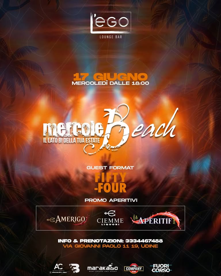 Mercolebeach - 17 Giugno 2026 - L'Ego Udine - Mercolebeach - 17 Giugno 2026 - L'Ego Udine - EventiFVG.it
