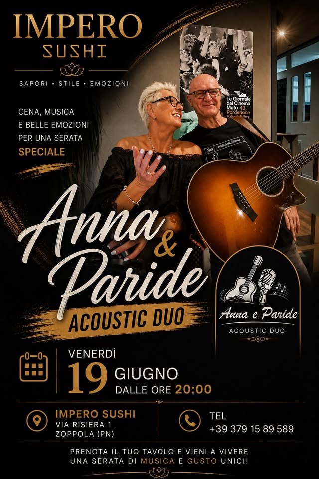 DUO ACUSTICO ANNA E PARIDE @ IMPERO SUSHI ZOPPOLA - EventiFVG.it