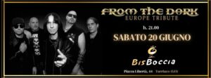 From the Dark Europe Tribute – Bisboccia Rock Night