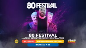 80 Festival con Tony Esposito e Adriano Pappalardo | Mirano Summer Festival