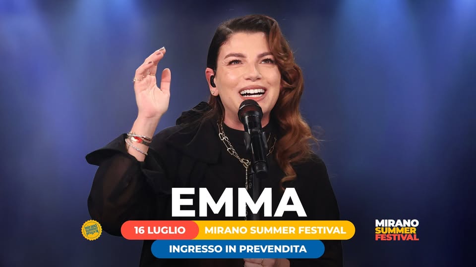 Emma | Mirano Summer Festival - EventiFVG.it