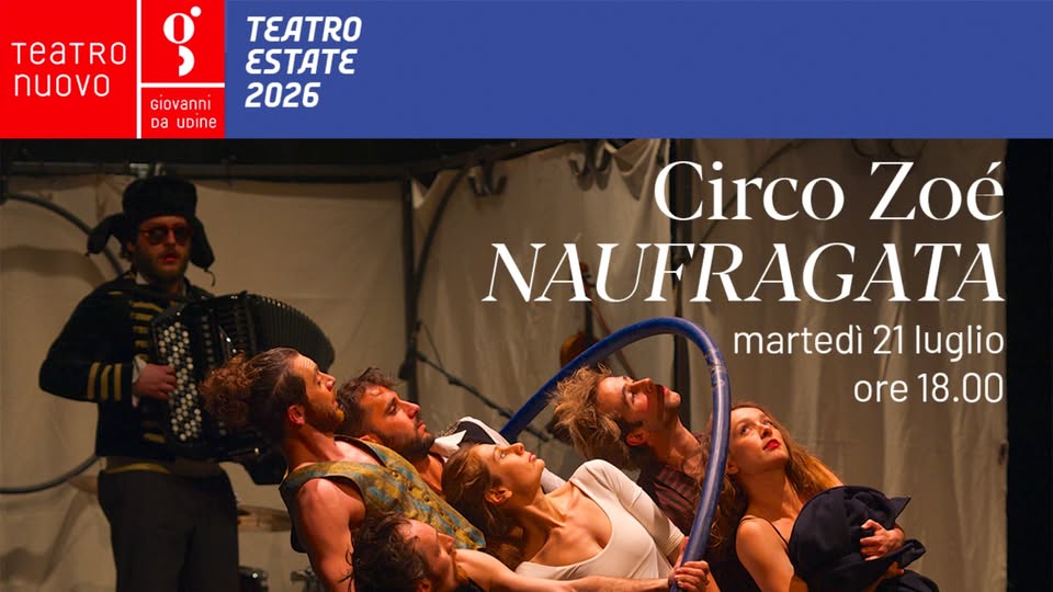 Circo Zoé – NAUFRAGATA - Circo Zoé – NAUFRAGATA - EventiFVG.it