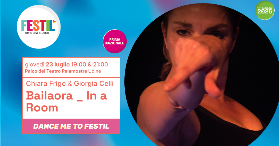 BAILAORA _ IN A ROOM - EventiFVG.it