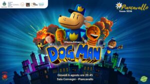 A Piancavallo il Cinema è… Divertimento! DOG MAN