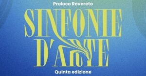 SINFONIE D’ARTE – 5° edizione 🎶🎉