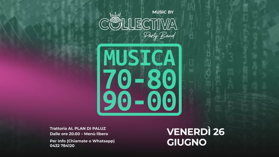 🕺🏼 SERATA MUSICA LIVE 70/80/90/2000 ITALIANA al PLAN di PALUZ 🔥 - EventiFVG.it