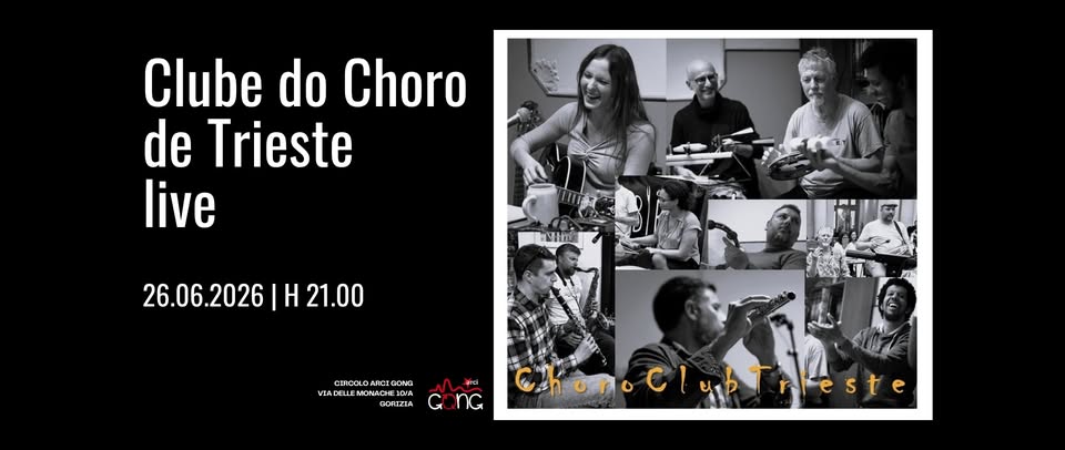 Concerto live Clube do Choro de Trieste @Circolo Arci Gong - EventiFVG.it