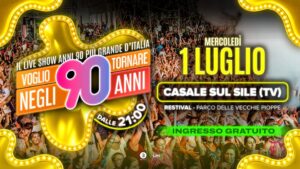 Voglio Tornare Negli Anni 90 ® • Casale sul Sile (TV)