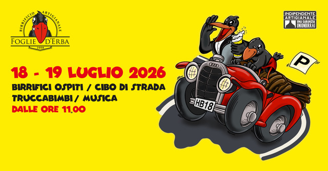 HAPPY BEERDAY FOGLIE D'ERBA 2026 - HAPPY BEERDAY FOGLIE D'ERBA 2026 - EventiFVG.it