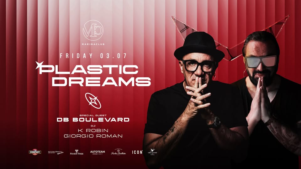 PLASTIC DREAMS: VENERDÌ 3 LUGLIO | MARINA CLUB - EventiFVG.it