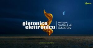 Gintonico Elettronico • Sagra di Gainiga • 03.07.26