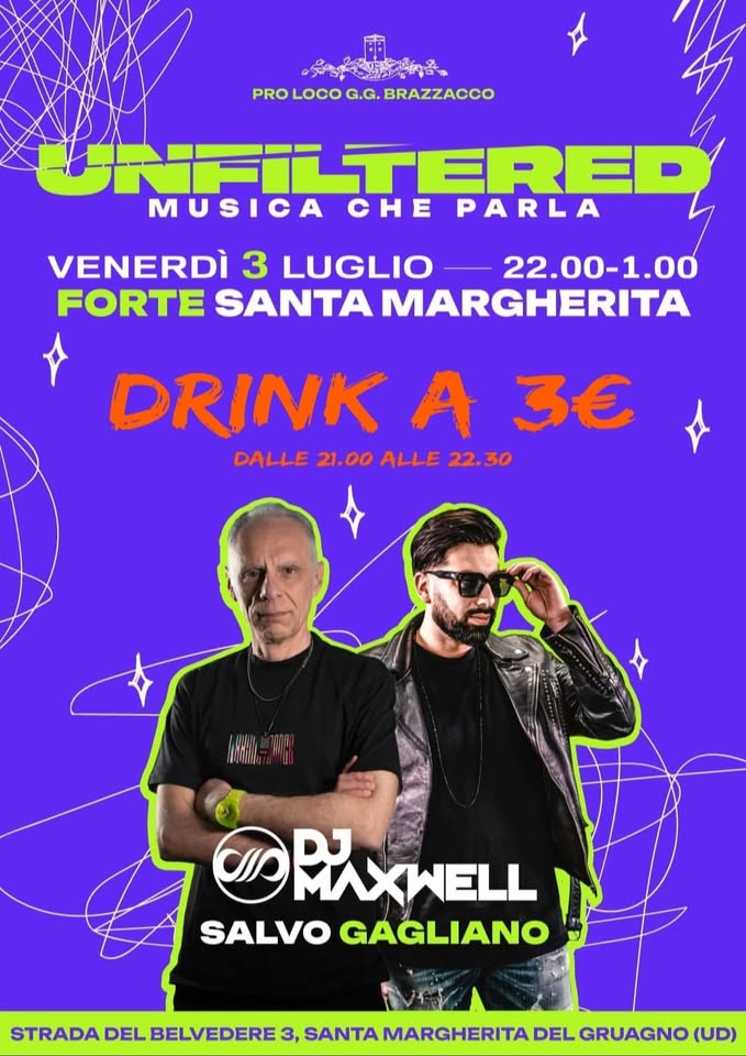 UNFILTERED - MUSICA CHE PARLA - UNFILTERED - MUSICA CHE PARLA - EventiFVG.it