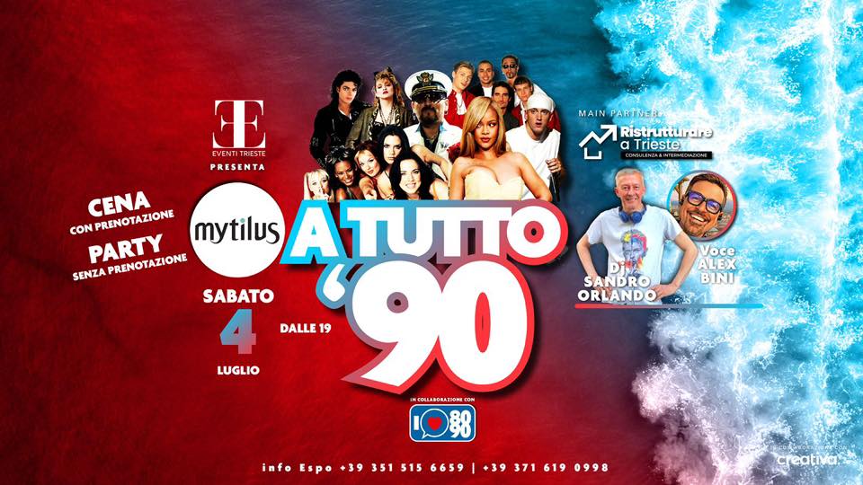 “A TUTTO 90” TORNA AL MYTILUS 😍 - “A TUTTO 90” TORNA AL MYTILUS 😍 - EventiFVG.it