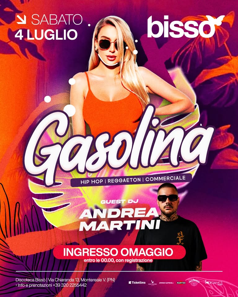 🍑🔥 GASOLINA • INGRESSO OMAGGIO con registrazione entro le 00.00 • Bissò - EventiFVG.it