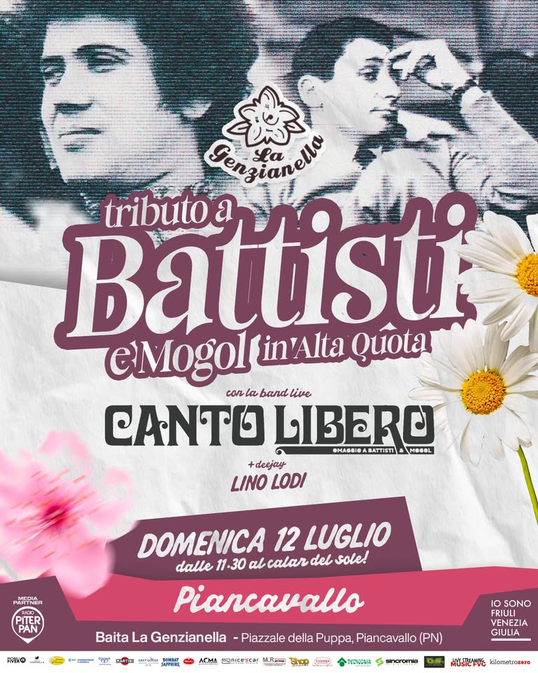 🎤 TRIBUTO A BATTISTI E MOGOL in Alta Quota🎶 CANTO LIBERO a Piancavallo, La Genzianella - 12 Luglio - 🎤 TRIBUTO A BATTISTI E MOGOL in Alta Quota🎶 CANTO LIBERO a Piancavallo, La Genzianella - 12 Luglio - EventiFVG.it
