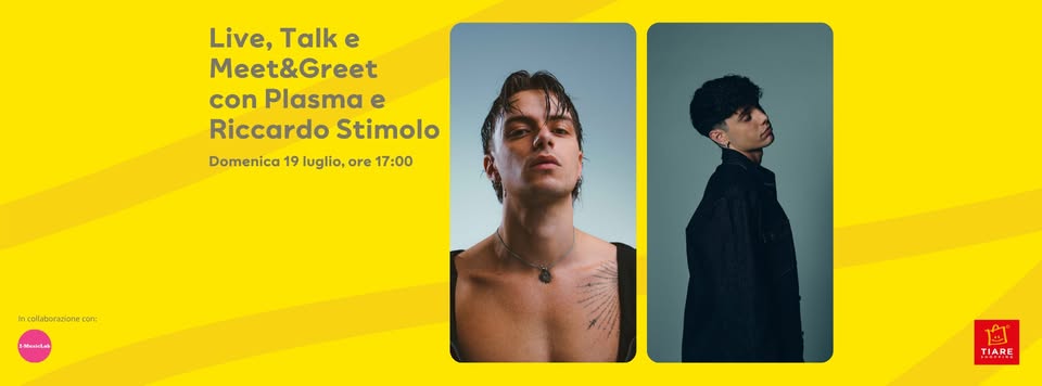 Live, Talk e Meet&Greet con Plasma e Riccardo Stimolo!