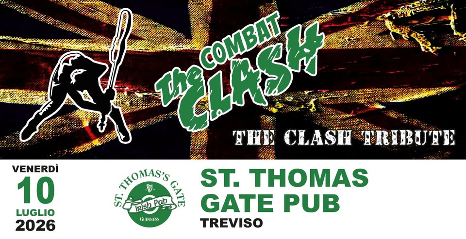 The Combat Clash – The Tribute Clash al St. Thomas Gate Pub di Treviso