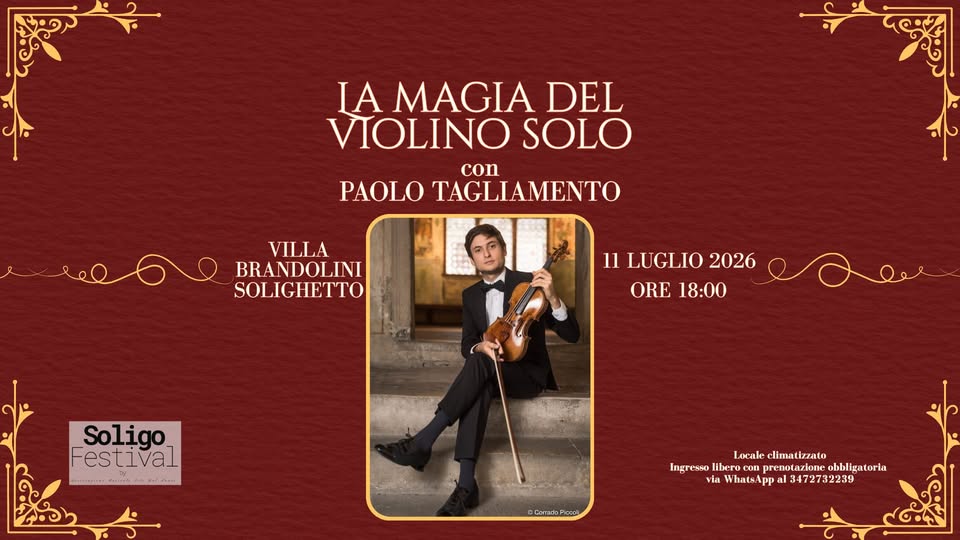 La magia del violino solo - Con Paolo Tagliamento - La magia del violino solo - Con Paolo Tagliamento - EventiFVG.it