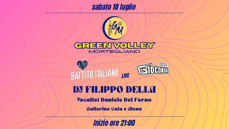 Battito Italiano LIVE - Green Volley Mortegliano - EventiFVG.it