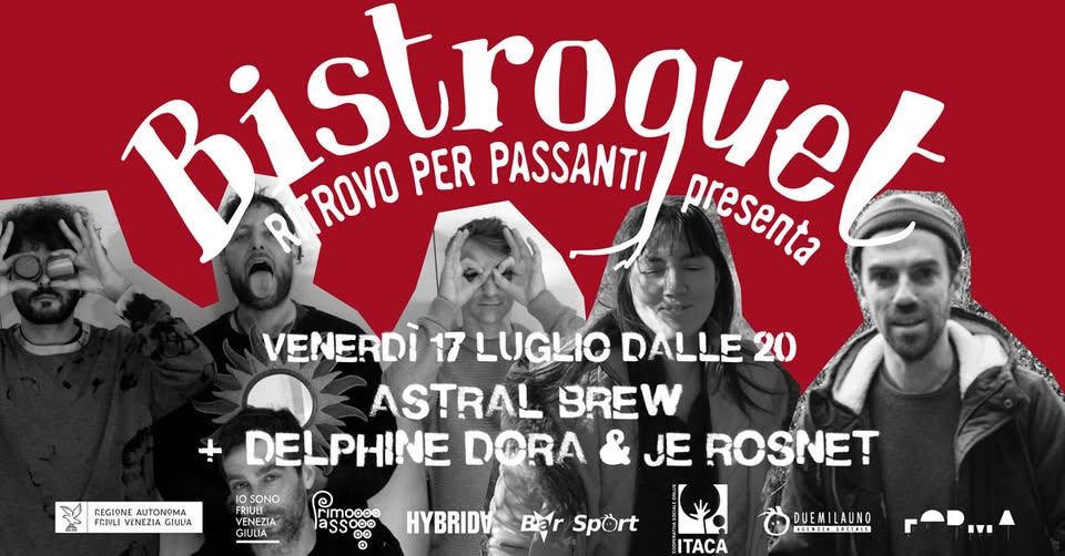 Bistroquet: Astral Brew | Delphine Dora | Je Rosnet - Bistroquet: Astral Brew | Delphine Dora | Je Rosnet - EventiFVG.it