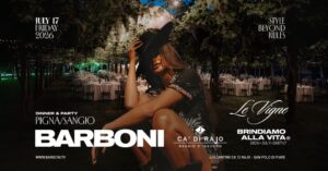 BARBONI | LE VIGNE – Venerdi 17 Luglio Ca di Rajo