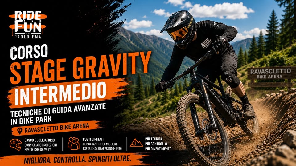 Stage Gravity2.0 INTERMEDIO - Bikepark Ravascletto (UD) - Stage Gravity2.0 INTERMEDIO - Bikepark Ravascletto (UD) - EventiFVG.it
