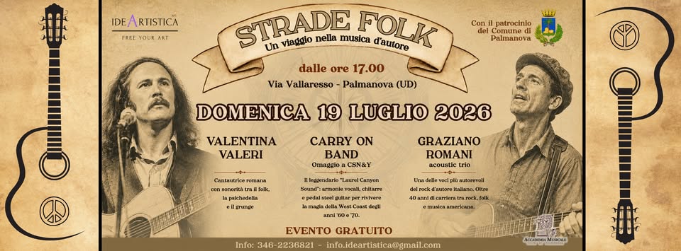 STRADE FOLK 2026 - 19 Luglio - dalle ore 17.00 - Via Vallaresso, Palmanova (UD) - STRADE FOLK 2026 - 19 Luglio - dalle ore 17.00 - Via Vallaresso, Palmanova (UD) - EventiFVG.it