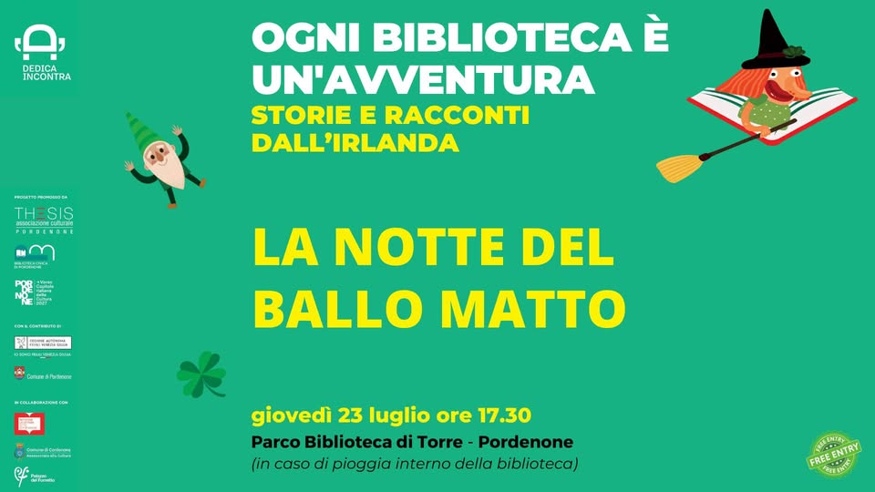 A Pordenone per OGNI BIBLIOTECA È UN’AVVENTURA Ortoteatro in LA NOTTE DEL BALLO MATTO - A Pordenone per OGNI BIBLIOTECA È UN’AVVENTURA Ortoteatro in LA NOTTE DEL BALLO MATTO - EventiFVG.it