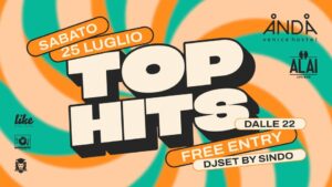 TOP HITS @ ANDA VENICE HOSTEL Sabato 25 Luglio FREE ENTRY
