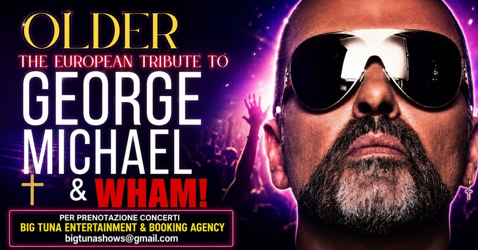 OLDER - GEORGE MICHAEL TRIBUTE live@RISTOGRILL CA' FOSSA', SAN DONA' DI PIAVE (VE) - OLDER - GEORGE MICHAEL TRIBUTE live@RISTOGRILL CA' FOSSA', SAN DONA' DI PIAVE (VE) - EventiFVG.it