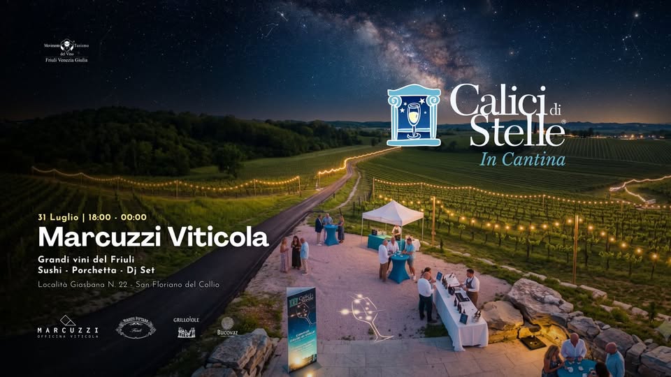 Calici di Stelle in Cantina @ Marcuzzi – 31 Luglio 2026 ore 18:00