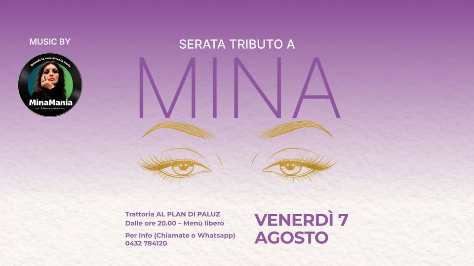 🔥 MINA Tribute Band - SERATA LIVE alla Trattoria al Plan di Paluz 🎵 - EventiFVG.it