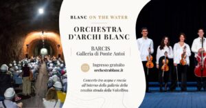 BLANC ON THE WATER – Galleria di Ponte Antoi a Barcis